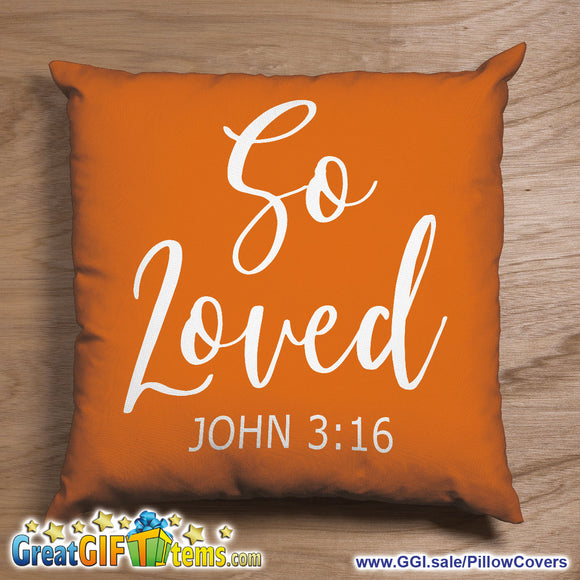 So Loved John 3:16 Throw Pillow Cover