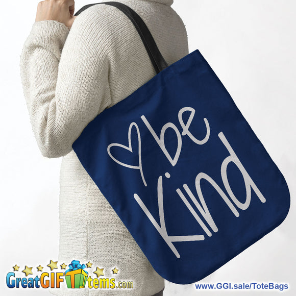 Be Kind Canvas Tote Bag - Great For Grocery Shopping