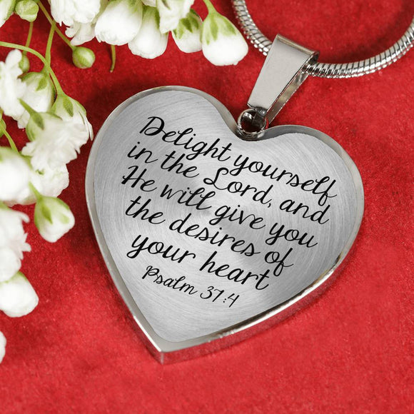 Delight Yourself In The Lord, And He Will Give You The Desires Of Your Heart Snake Chain Necklace With Pendant