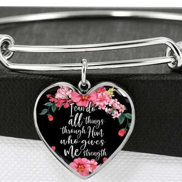 I Can Do All Things Through Him Who Gives Me Strength Bangle Bracelet And Pendant