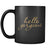 Hello Gorgeous Cute Coffee Mug - GreatGiftItems.com