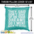 They said Don't Give Up On Your Dreams So I Went Back To Sleep Throw Pillow Cover