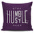 Stay Humble Hustle Hard Throw Pillow Cover