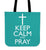 Keep Calm And Pray Canvas Tote Bag