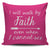 I Will Walk By Faith Even When I Cannot See Throw Pillow Cover
