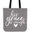 His Grace Is Enough Canvas Tote Bag