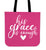 His Grace Is Enough Canvas Tote Bag