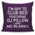 I'm Off To Club Bed Featuring DJ Pillow And MC Blanky Throw Pillow Cover