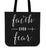 Faith Over Fear Canvas Tote Bag - 65% OFF