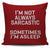 I'm Not Always Sarcastic Sometimes I'm Asleep Throw Pillow Cover