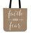Faith Over Fear Canvas Tote Bag - 65% OFF