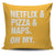 Netflix & Pizza & Naps Oh My Throw Pillow Cover