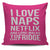 I Love Naps Netflix And Long Walks To The Fridge Throw Pillow Cover