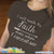 I Will Walk By Faith Even When I Cannot See Solid Color T-Shirt