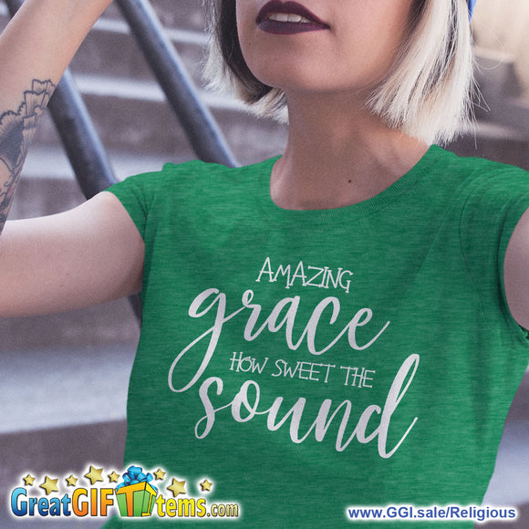 Amazing Grace How Sweet The Sound Heather Color T-Shirt