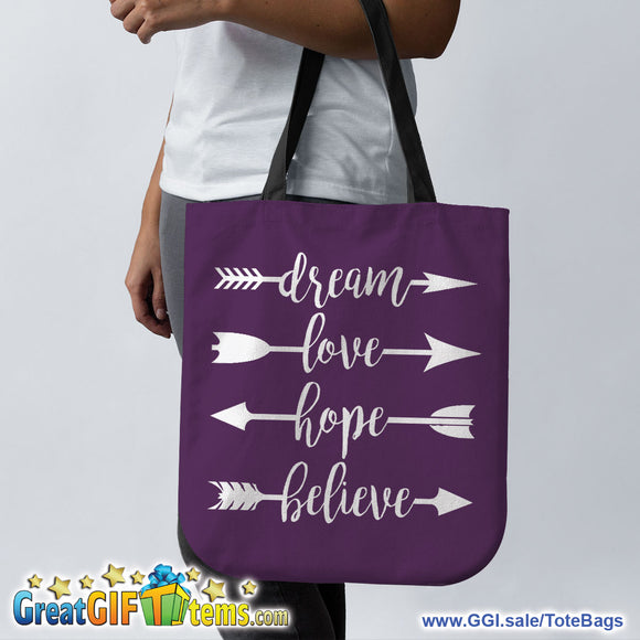 Dream Love Hope Believe Canvas Tote Bag