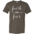 Faith Over Fear Solid Color T-Shirt