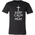 Keep Calm And Pray Solid Color T-Shirt