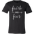 Faith Over Fear Solid Color T-Shirt