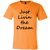 +Just Livin the Dream Unisex T-Shirt - GreatGiftItems.com