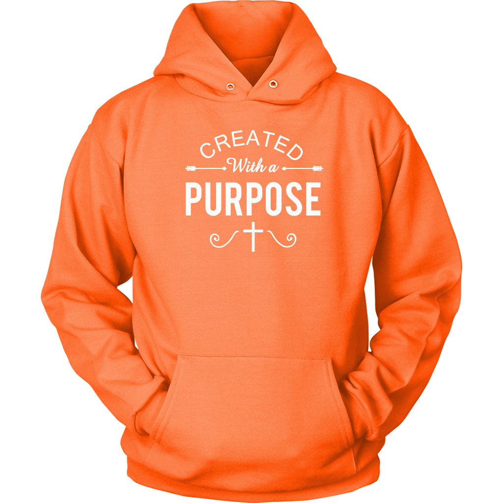 Created With A Purpose Hoodie