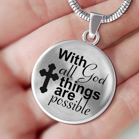 With God All Things Are Possible Snake Chain Necklace With Pendant
