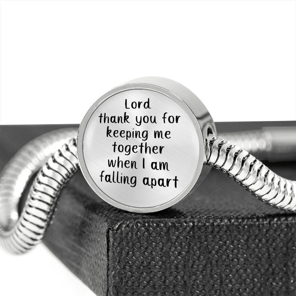 Lord Thank You For Keeping Me Together When I Am Falling Apart Snake Chain Bracelet With Pendant