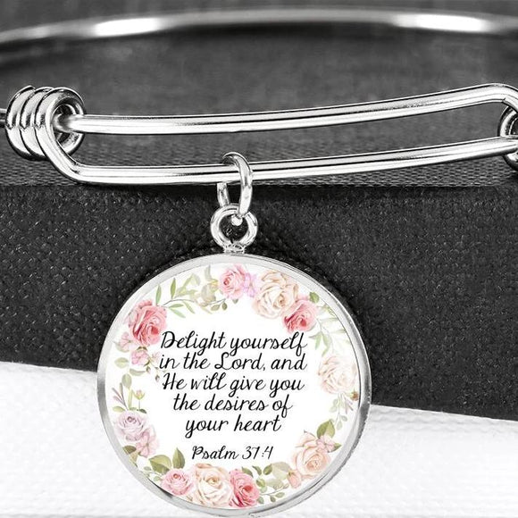 Delight Yourself In The Lord, And He Will Give You The Desires Of Your Heart Bangle Bracelet With Pendant