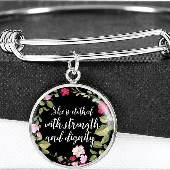 She Is Clothed With Strength And Dignity Bangle Bracelet With Pendant