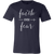 Faith Over Fear Solid Color T-Shirt