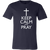 Keep Calm And Pray Solid Color T-Shirt