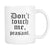 Don't Touch Me Peasant Novelty Coffee Mu - GreatGiftItems.com