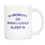 In Memory Of When I Could Sleep In Cool Coffee Mug