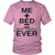 Me + Bed = Best Couple Ever Funny T-Shirt