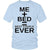 Me + Bed = Best Couple Ever Funny T-Shirt