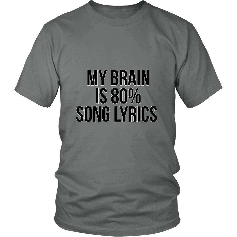 My Brain Is 80% Song Lyrics Funny T-Shirt