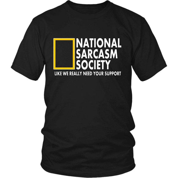 National Sarcasm Society Like We Really Need Your Support