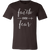 Faith Over Fear Solid Color T-Shirt